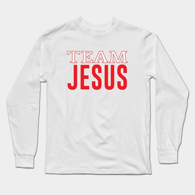 Team Jesus Long Sleeve T-Shirt by mstory